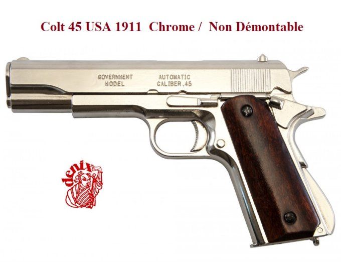 Réplique pistolet 45 USA 1911 Chrome NON démontable