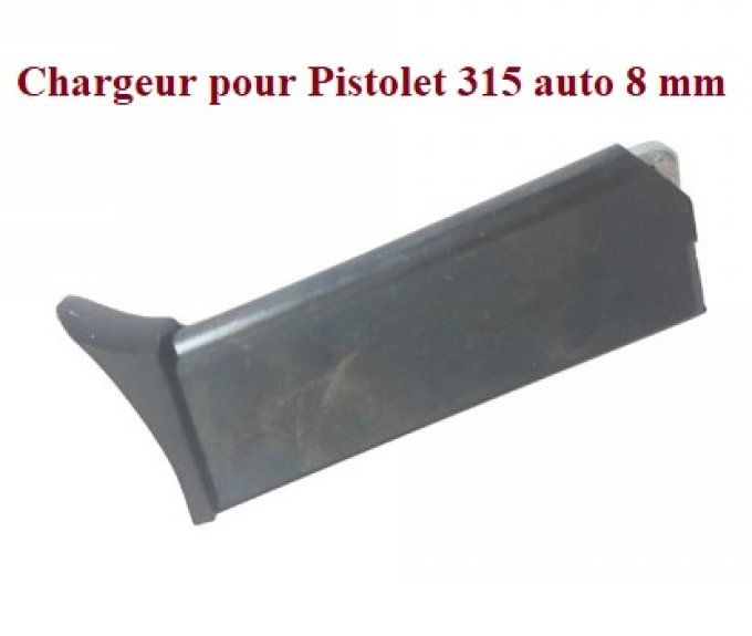Chargeur seul pour Pistolet 315 auto Cal 8 mm